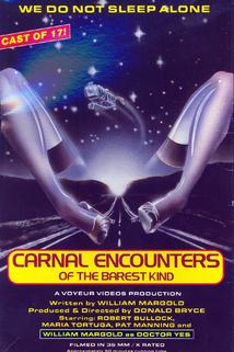 Carnal Encounters of the Barest Kind