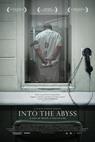 Into the Abyss 