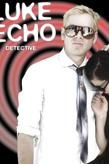 Luke Echo, Detective