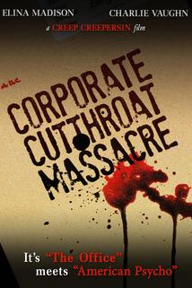 Profilový obrázek - The Corporate Cut Throat Massacre