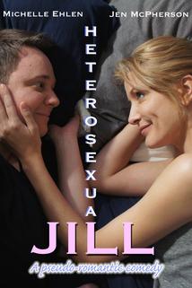 Heterosexual Jill  - Heterosexual Jill