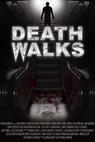 Death Walks 