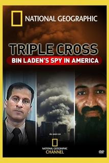 Triple Cross: Bin Laden's Spy in America