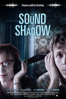 The Sound and the Shadow  - The Sound and the Shadow