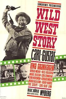 Wild West Story  - Wild West Story
