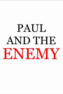 Paul and the Enemy
