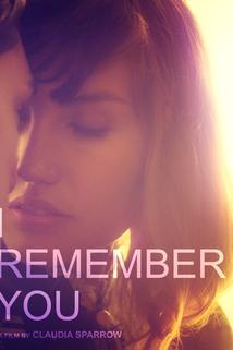 I Remember You  - I Remember You