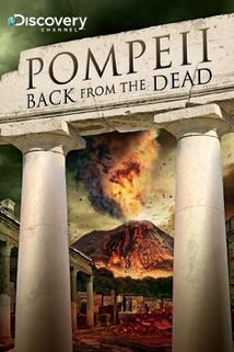 Profilový obrázek - Pompeii: Back from the Dead