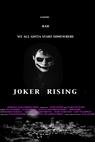 Joker Rising (2013)