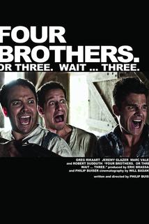 Profilový obrázek - Four Brothers. Or Three. Wait... Three
