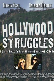 Profilový obrázek - Hollywood Struggles Starring the Brentwood Girls
