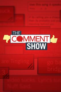 The Comment Show - The Comment Show  - The Comment Show