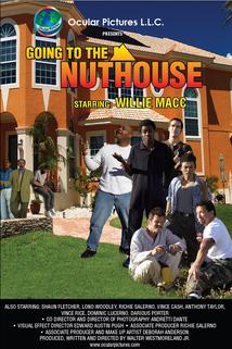 Going to the Nuthouse  - Going to the Nuthouse
