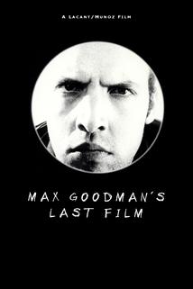 Profilový obrázek - Max Goodman's Last Film