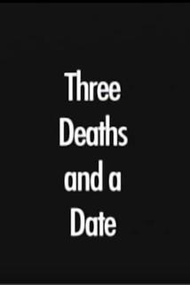 Profilový obrázek - Three Deaths and a Date