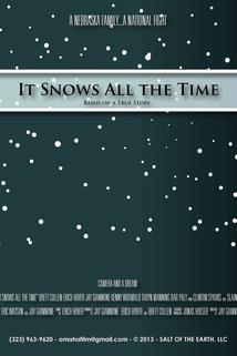 It Snows All the Time