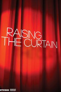 Raising the Curtain  - Raising the Curtain
