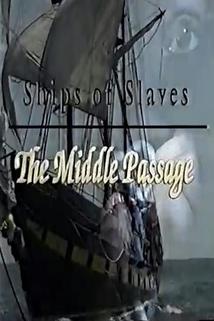 Profilový obrázek - Ships of Slaves: The Middle Passage