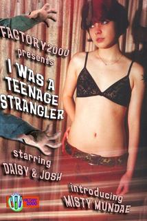 Profilový obrázek - I Was a Teenage Strangler