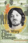 The Way I See Things (2008)