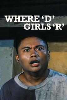 Profilový obrázek - Where 'D' Girls 'R'