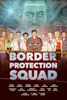 Border Protection Squad  - Border Protection Squad