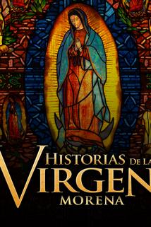 Profilový obrázek - Historias de la Virgen Morena