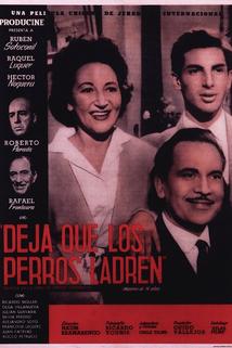 Profilový obrázek - Deja que los perros ladren