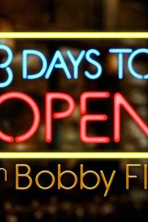 Profilový obrázek - 3 Days to Open with Bobby Flay