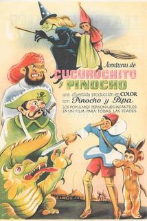 Aventuras de Cucuruchito y Pinocho