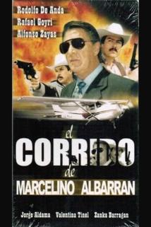 Profilový obrázek - El corrido de Marcelino Albarrán