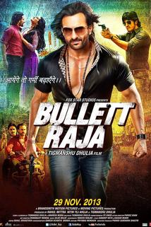 Bullet Raja  - Bullet Raja