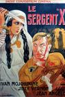 Le sergent X (1932)