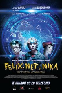Profilový obrázek - Felix, Net i Nika oraz teoretycznie mozliwa katastrofa