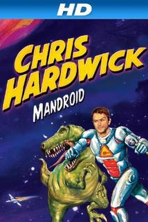 Profilový obrázek - Chris Hardwick: Mandroid