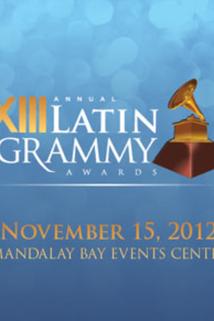 Profilový obrázek - The 13th Annual Latin Grammy Awards