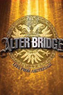 Profilový obrázek - Alter Bridge: Live from Amsterdam