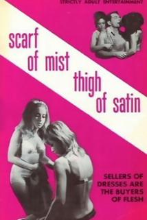 Profilový obrázek - Scarf of Mist Thigh of Satin