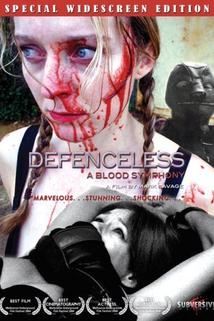 Defenceless: A Blood Symphony  - Defenceless: A Blood Symphony