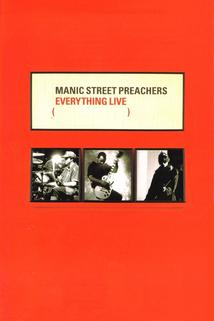 Profilový obrázek - Manic Street Preachers: Everything Live