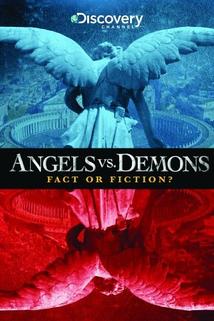 Profilový obrázek - Angels vs. Demons: Fact or Fiction?