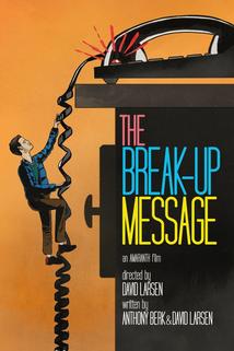 The Break-Up Message