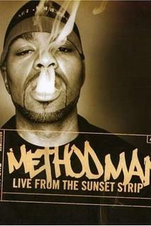 Profilový obrázek - Method Man: Live from the Sunset Strip