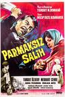 Parmaksiz Salih (1968)