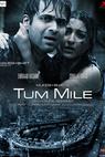 Tum Mile 