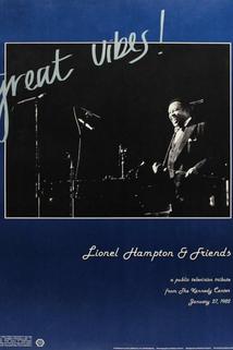 Profilový obrázek - Great Vibes! Lionel Hampton & Friends