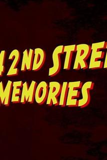 Profilový obrázek - 42nd Street Memories: The Rise and Fall of America's Most Notorious Street