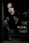 The Moral Thief (2010)