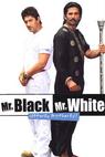 Mr. White Mr. Black (2008)